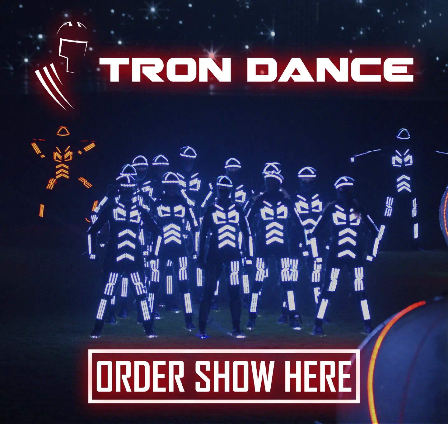 Tron Dance – Order show here – banner with a group of dancers in glowing white LED suits on a dark field, an orange-lit dancer on the left and the Tron Dance logo above them
