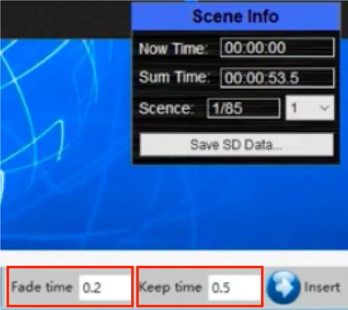 Detail softvéru Light Effect – okno Scene Info s údajmi Now Time a Sum Time a červeno zakrúžkované polia Fade time a Keep time vedľa tlačidla Insert
