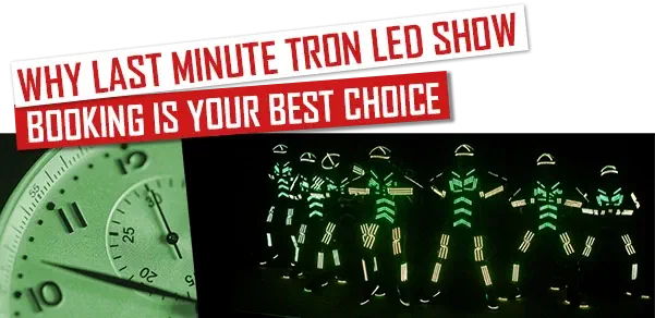 Prečo je objednávka Tron LED show na poslednú chvíľu najlepšou voľbou – hodiny vedľa tanečníkov Tron v zelených LED kostýmoch